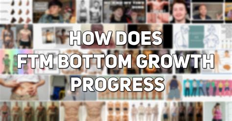 bottom growth ftm|Bottom Growth 101: Everything You Need to Know。